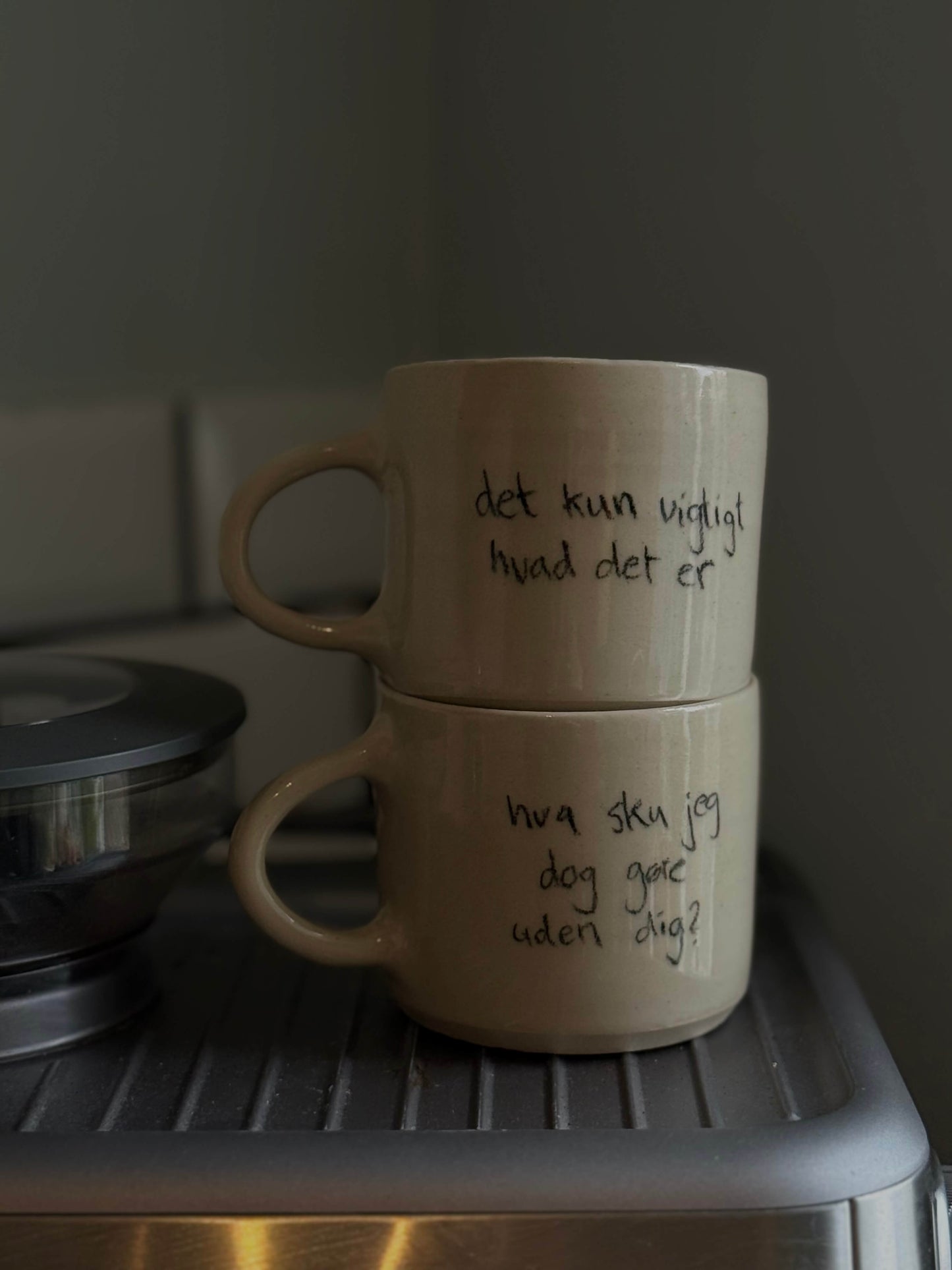 Keramik Kop " Hva sku jeg dog gøre uden dig"