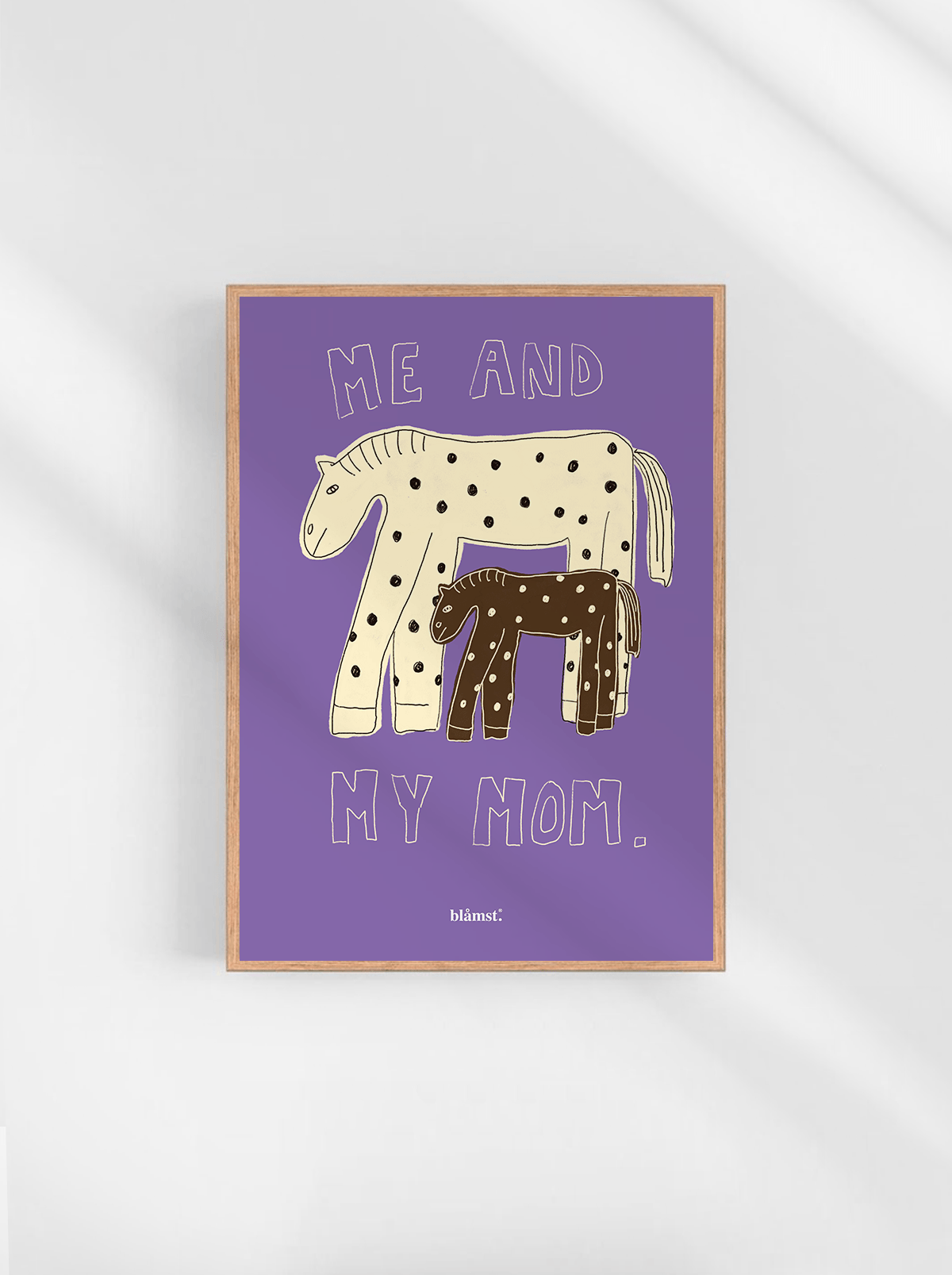 Me and My Mom - Hest